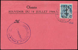 Let TIMBRES DE LIBERATION - BOURG D'OISANS 1 : 50c. + 9,50 Obl. 14/7/44 S. Carte Souvenir, TB - Liberazione