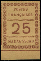 (*) MADAGASCAR 11 : 25c. Brun Sur Chamois, Bdf, TB - Autres & Non Classés