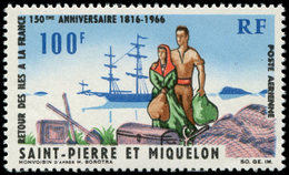 ** SAINT PIERRE ET MIQUELON PA 36 : 100f., Retour Des Iles à La France, TB - Unused Stamps