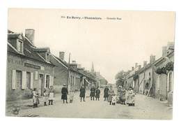 CPA 18 THAUMIERS GRANDE RUE - Thaumiers