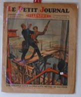 Journaux, "Le Petit Journal" Illustré - N° 2025 - 13/10/1929, Une étrange Lutte à 50 M De Hauteur- Frais 1.95 - Le Petit Journal