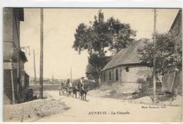 1 Cpa  Auneuil - La Chapelle - Auneuil