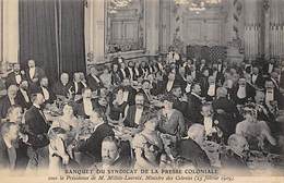 Paris       75      Banquet Du Syndicat De La Presse Coloniale  . Milliès-Lacroix Ministre             (voir Scan) - Other & Unclassified