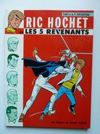 Ric Hochet, Les 5 Revenants, En EO En TTBE - Ric Hochet