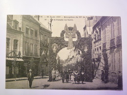 AUTUN  (Saône-et-Loire)  :  30 Août 1919  Réception Du 29è De Ligne  -  ARC De TRIOMPHE  Rue Guérin   XXXX - Autun