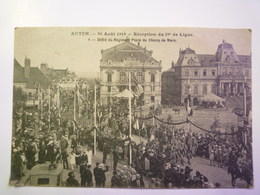 AUTUN  (Saône-et-Loire)  :  30 Août 1919  Réception Du 29è De Ligne  -  Défilé Du Rgt Place Du Champ De Mars   XXX - Autun