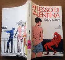 OSCAR MONDADORI 1101 - RIFLESSO DI VALENTINA - NOVEMBRE 1979 (300918) - Bonelli