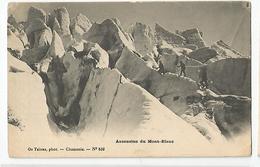 74 Haute Savoie Chamonix Ascencion Du Mont Blanc Ed Tairraz Photo N 532 - Chamonix-Mont-Blanc