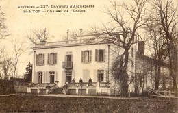 63 - Environs D'Aigueperse - St Myon - Château De L'Enclos - Aigueperse