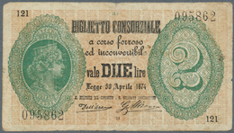 Italy / Italien: 2 Lire 1874 Biglietto Consorziale P. 3, Used With Center Fold And Light Stain In Pa - Altri & Non Classificati