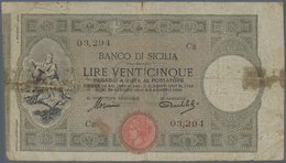 Italy / Italien: 25 Lire 1918 "Banco Di Sicilia" P. S895, Stronger Used With Strong Folds, Stains, A - Andere & Zonder Classificatie