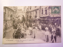 BOURGES  (Cher)  :  Cortège Historique Du 1er Juillet  1923  -  L'UNIVERSITE   XXX - Bourges