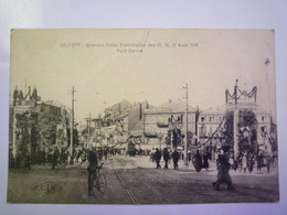 BELFORT  :  Grandes Fêtes Patriotiques Des  15 , 16 , 17 Août  1919  -  PONT CARNOT   1919   XXX - Belfort - Ciudad