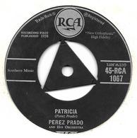 SP 45 RPM (7")   Perez Prado  ‎  "  Patricia  "  Angleterre - Jazz