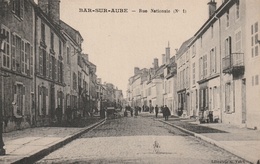 10 - Carte Postale Ancienne De  BAR SUR AUBE  Rue Nationale - Bar-sur-Aube