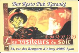 69 - LYON 2 ème  : Bar Resto Pub Karaoké : " LES VISITEURS DU SOIR " 34 Rue Des Remparts D'Ainay - CPM GF - Rhône - Lyon 2