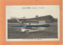 Carte Postale - André LORDEL , Garagiste à FEUQUIERES Et Son POU DU CIEL " LE VIMEU " - Avion Aviation - Feuquieres En Vimeu