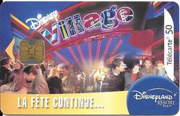 TC°-PUBLIC-50U-F1298A-OB2-08/03-LA FETE CONTINUE DISNEY VILLAGE-UTILISE-TBE - 2003