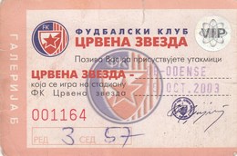 VIP Ticket FC Red Star Crvena Zvezda Belgrade Serbia  FC Odense Denmark  2003. Fc Football Match UEFA - Tickets D'entrée