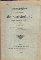 Monographie De La Commune De Cardeilhac, De M. Lafuste, Instituteur De Cette Commune. - Midi-Pyrénées