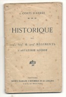 Historique Des Régiments - 109 309 Et 409 éime Neuvieme Corps D'armée - Artillerie Lourde 14 /18 - 17.5cm X 12 Cm - 1914-18