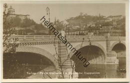 Torino - Ponte Umberto I E Monte Dei Cappuccini - Foto-AK - Vera Fotografia - Ponts