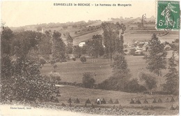 Dépt 89 - ÉGRISELLES-LE-BOCAGE - Le Hameau De Mongerin - Cliché Ismaël - Egriselles Le Bocage