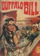 BUFFALO BILL N° 22 BE JEUNESSE ET VACANCES 01-1979 - Piccoli Formati