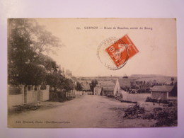 CERNOY  (Loiret)  :  Route De  BEAULIEU  , Entrée Du BOURG  1913   XXX - Sonstige & Ohne Zuordnung