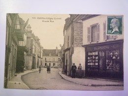 CHATILLON-COLIGNY  (Loiret)  :  Grande Rue   XXX - Chatillon Coligny