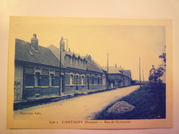 CANTIGNY  (Somme)  :  Rue De  GRIVESNES   XXX - Other & Unclassified