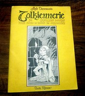 Album BD TOLKIENNERIE, Alph Desneuve - Dessins Pour BILBO Le HOBBIT De JRR.TOLKIEN - 1979 - Non Classificati