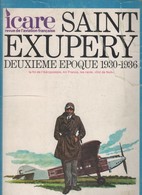 Français > Pratique > Avion-ICARE--SAINT EXUPERY DEUXIEME EPOQUE  1930-1936-BON ETAT GENERAL - Flugzeuge