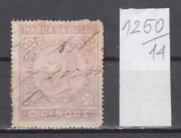 14K1250 / MARCA DA BOLLO , Cmi CINQUE , Vittorio Emanuele II Revenue Fiscaux Steuermarken Fiscal , Italia Italy - Revenue Stamps