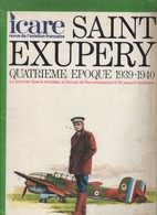 Français > Pratique > Avion-ICARE--SAINT EXUPERY QUATRIEME EPOQUE  1939-1940-BON ETAT GENERAL - Flugzeuge