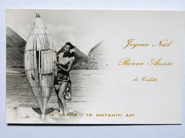 Carte Petit Format : TAHITI :  Vahiné : Joyeux Noël Bonne Année De Tahiti, Ia Orana I Te Matahiti Api - Tahiti