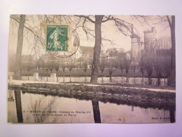 MEHUN-sur-YEVRE  (Cher)  :  Château De Charles VII Vu Des Bords Du Canal Du Berry  1911   XXX - Mehun-sur-Yèvre