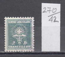 42K270 / Service Consulaire 2 Francs Chancellerie , Revenue Fiscaux Steuermarken Fiscal Switzerland Suisse Schweiz - Revenue Stamps
