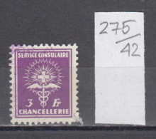 42K275 / Service Consulaire 3 Francs Chancellerie , Revenue Fiscaux Steuermarken Fiscal Switzerland Suisse Schweiz - Revenue Stamps