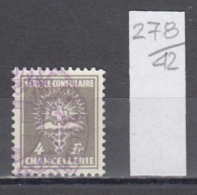 42K278 / Service Consulaire 4 Francs Chancellerie , Revenue Fiscaux Steuermarken Fiscal Switzerland Suisse Schweiz - Revenue Stamps