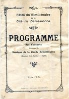 11- Carcassonne - Fetes Du Bimillénaire De La Cité - Programme Des Concerts Musique De La Garde Répuplicaine 1928 - Programma's