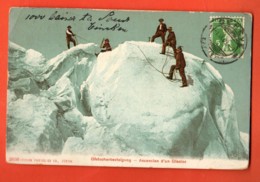 VARR-21 Ascension D'un Glacier. Gletscherbesteigung  ANIME. Cordée. Photoglob 2858 Circulé 1909 - Alpinismus, Bergsteigen