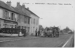 78 BOIS D'ARCY MAISON DELIRE  AVEC PATRONS   TABACS    GRANDE RUE EN  1915  -  1916   HABITANTS CAMION - Bois D'Arcy