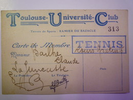 2019  (112)  TOULOUSE  UNIVERSITE CLUB  -  TENNIS  -  CARTE De MEMBRE   - Sonstige & Ohne Zuordnung