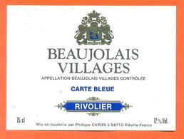 étiquette De Vin De Beaujolais Villages Rivolier Philippe Caron à Fléville - 75 Cl - Beaujolais
