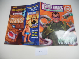 MARVEL SUPER HEROES  COLLECTION OFFICIEL AVEC POSTER AU CENTRE  N°3 DOCTEUR OCTOPUS  TBE C5 - Strange