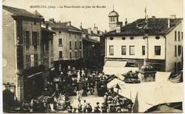 5575 - Ain -  MONTLUEL  :  Le Marché Place Carnot   , Trés Animée ,  Circulée En 1913 - Montluel