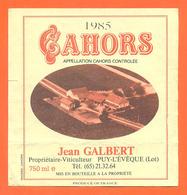 étiquette De Vin De Cahors 1985 Jean Galbert à Puy L'éveque - 75 Cl - Cahors