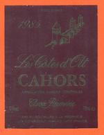 étiquette De Vin De Cahors Les Cotes D'olt 1985 à Parnac - 75 Cl - Cahors