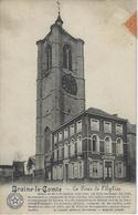 Braine-Le-Comte.   -    La Tour De L'Eglise.    -   1914   Naar   Bruxelles - Braine-le-Comte